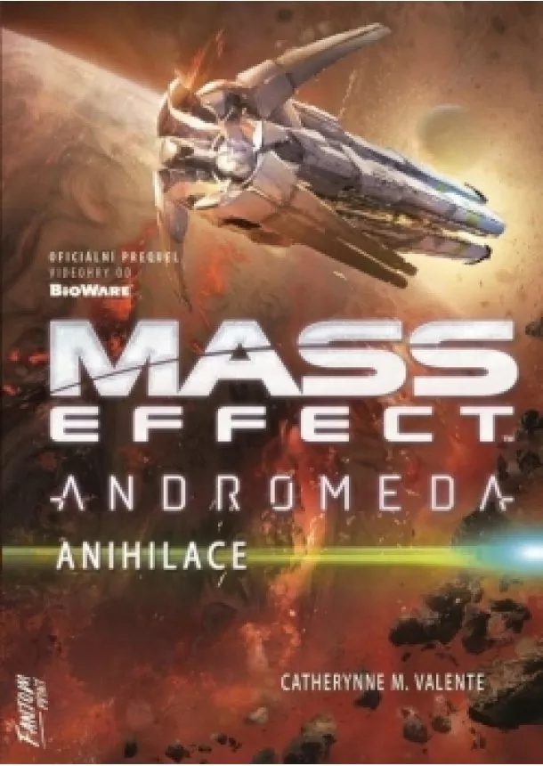 Catherynne M. Valente - Mass Effect Andromeda 3 - Anihilace