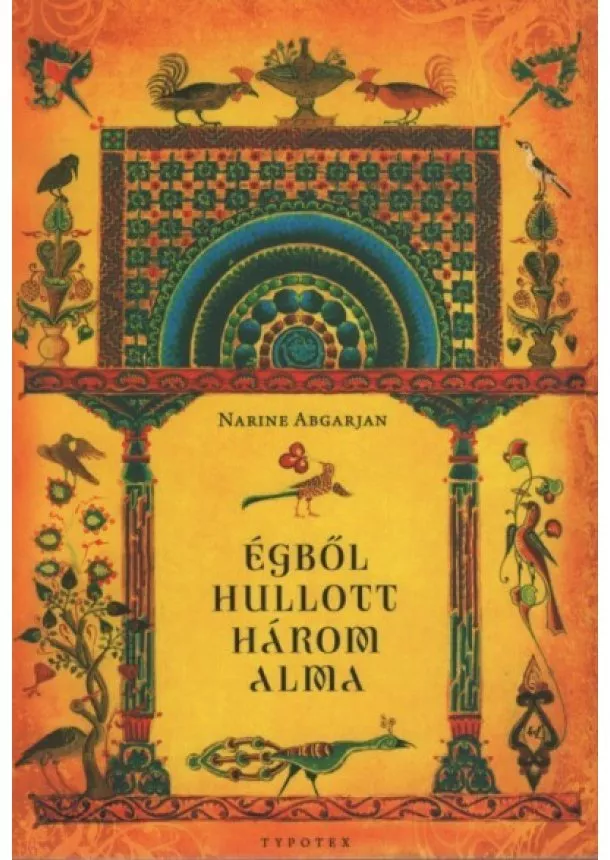 Narine Abgarjan - Égből hullott három alma (új kiadás)