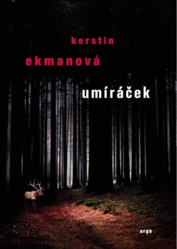 Kerstin Ekmanová - Umíráček