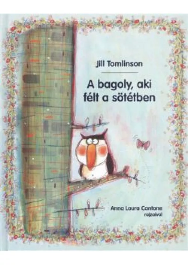 JILL TOMLINSON - A BAGOLY, AKI FÉLT A SÖTÉTBEN