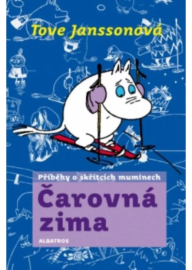 Tove Janssonová - Čarovná zima