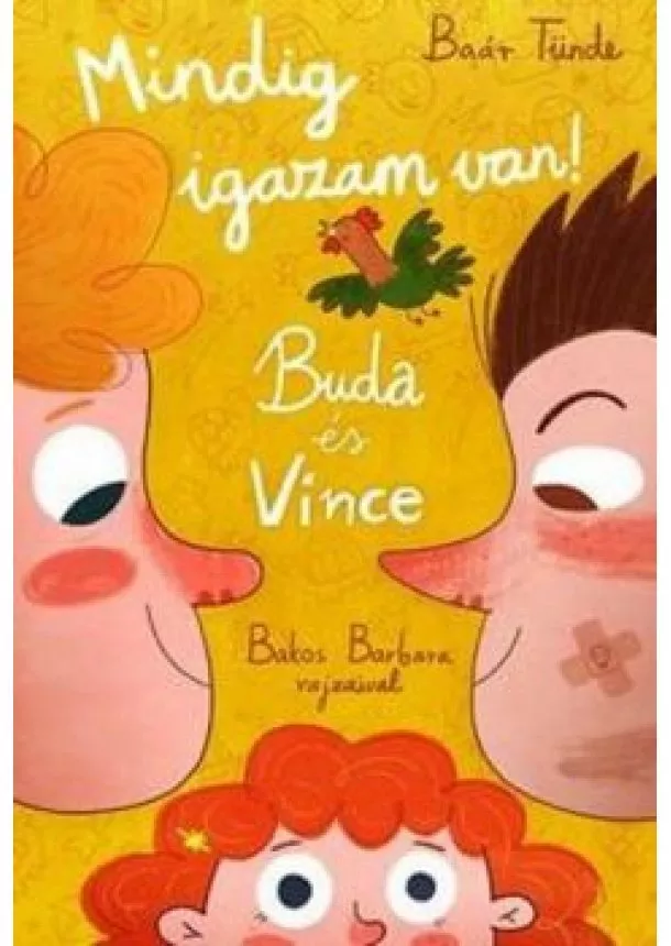 Baár Tünde - Mindig igazam van! /Buda és Vince