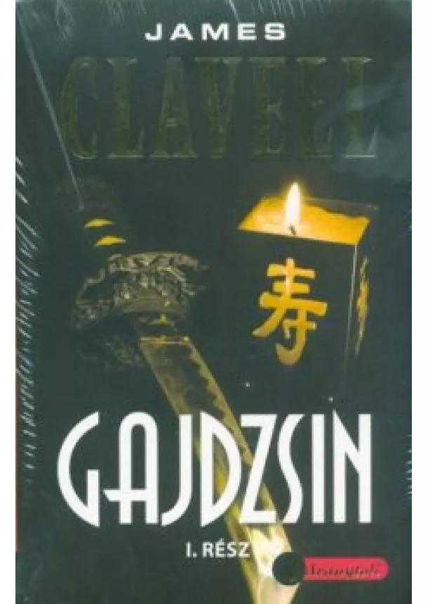 James Clavell - Gajdzsin 1-2. /Puha