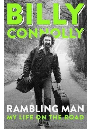 Rambling Man: My Life on the Road