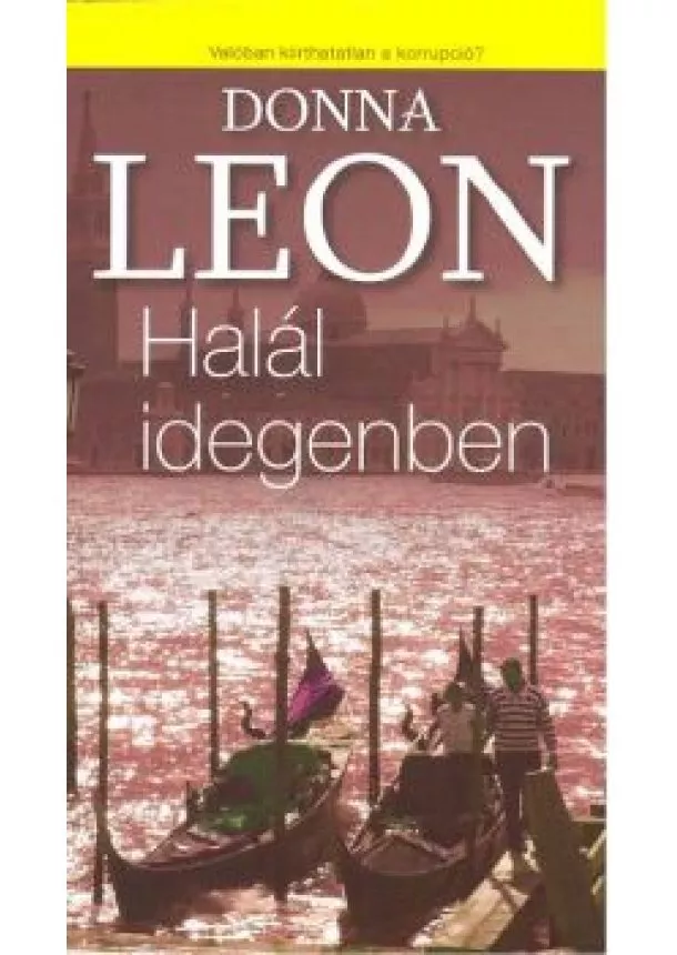 Donna Leon - HALÁL IDEGENBEN