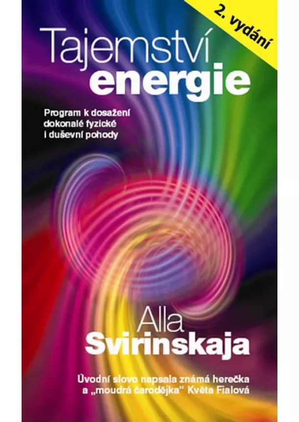 Alla Svirinskaja - Tajemství energie