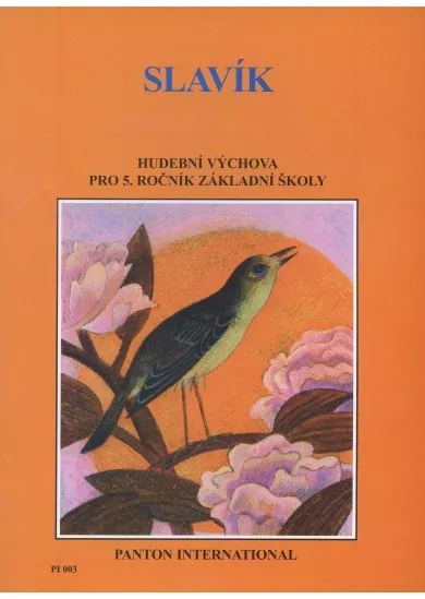 Slavík - hudební výchova pro 5. ročník základní školy