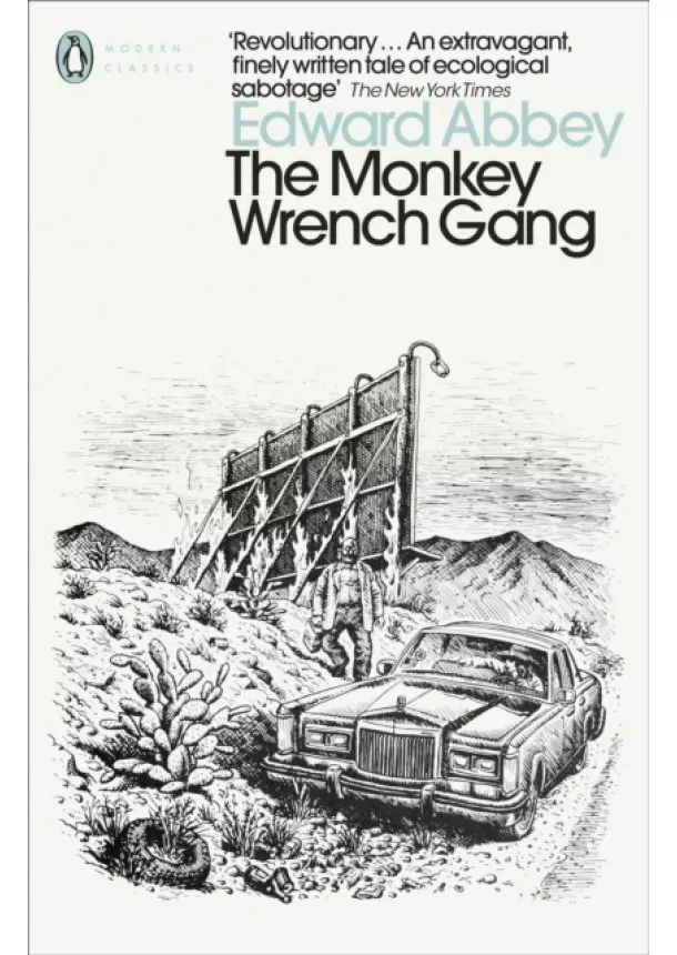 Edward Abbey - Monkey Wrench Gang