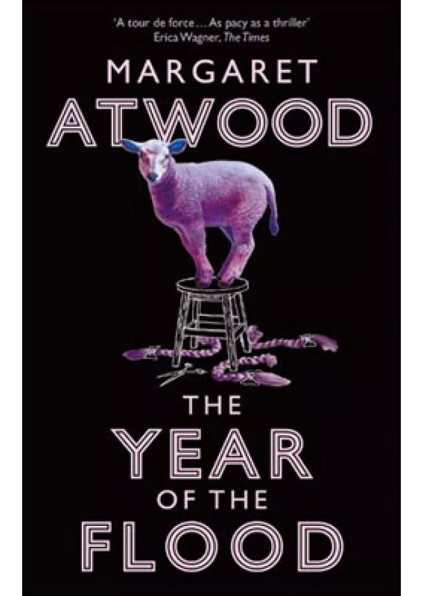 Margaret Atwood - Year of the Flood