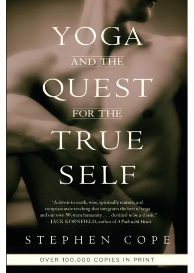 Yoga and the Quest for the True Self