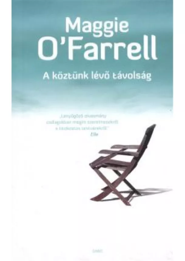 Maggie O'Farrell - A köztünk lévő távolság