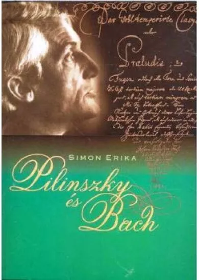 PILINSZKY ÉS BACH