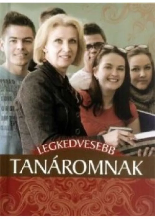 Legkedvesebb tanáromnak