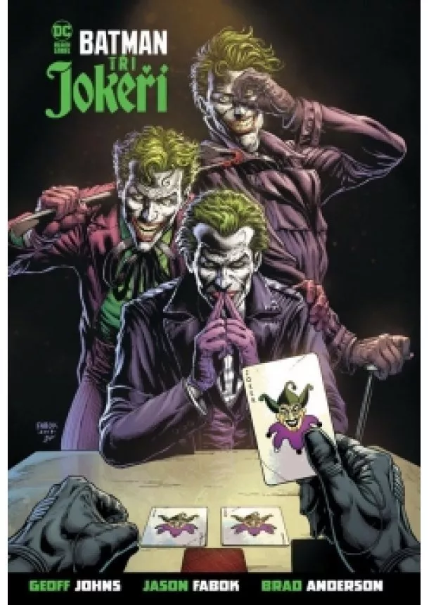 Geoff Johns - Batman - Tři jokeři