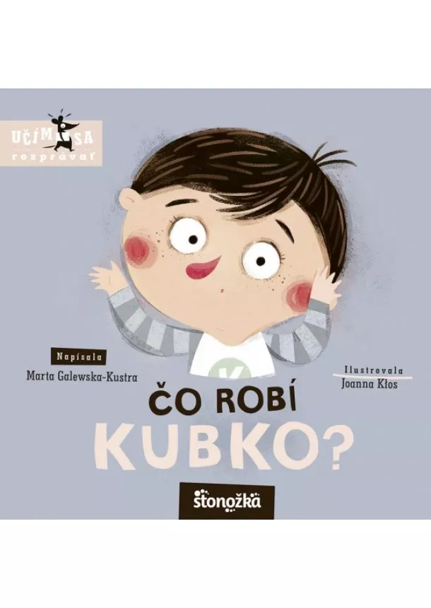 Marta Galewska-Kustra - Čo robí Kubko?