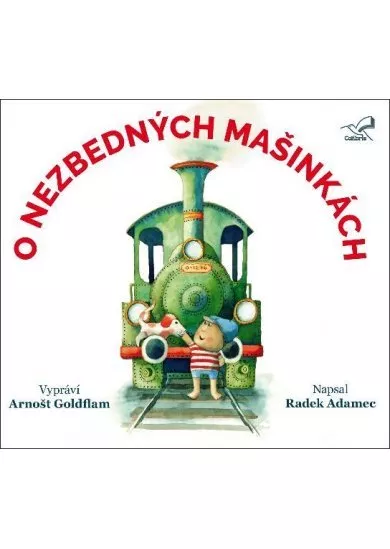 O nezbedných mašinkách - CDmp3 (Vypráví Arnošt Goldflam)