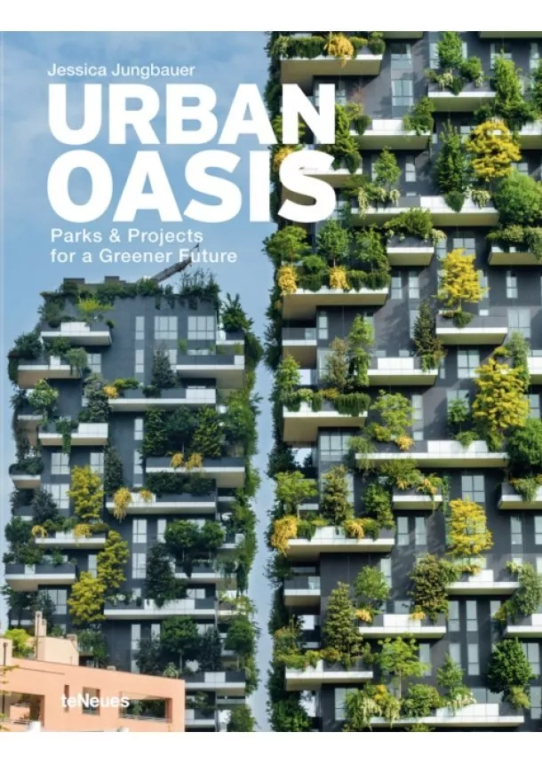 Jessica Jungbauer - Urban Oasis