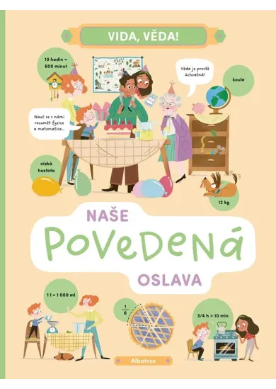 Vida, věda! Naše povedená oslava