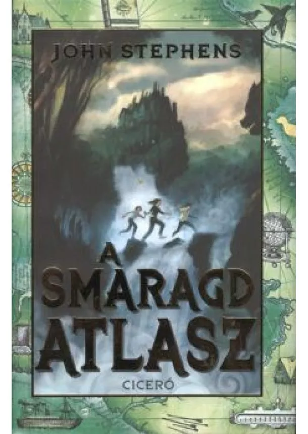 John Stephens - A SMARAGD ATLASZ