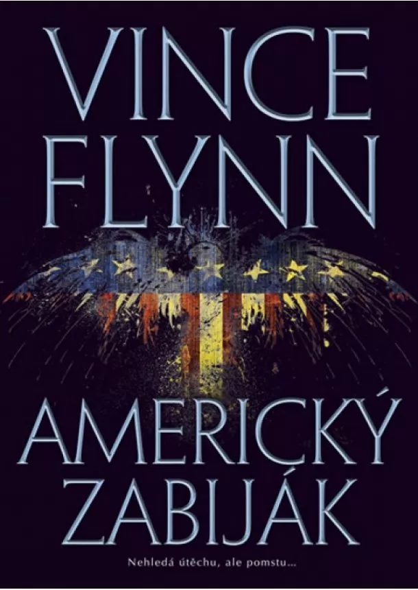 Vince Flynn - Americký zabiják