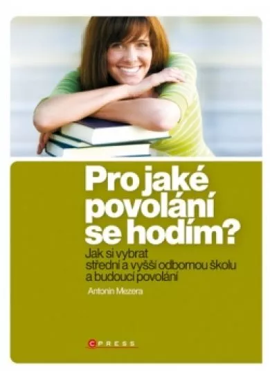 Pro jaké povolání se hodím?