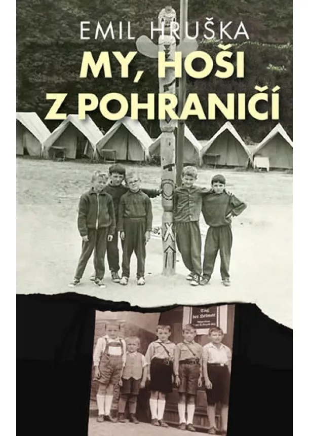 Emil Hruška - My, hoši z pohraničí