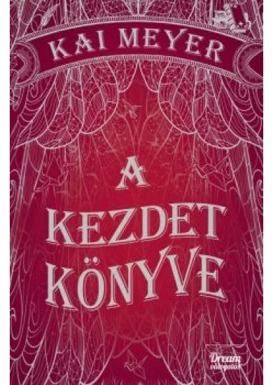 A kezdet könyve - Varázskönyv-trilógia 3.