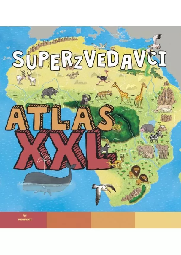 Kolektív - Superzvedavci Atlas XXL