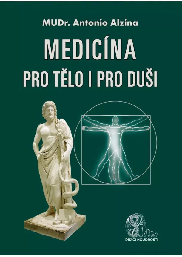 Antonio Alzina - Medicína pro tělo i pro uši