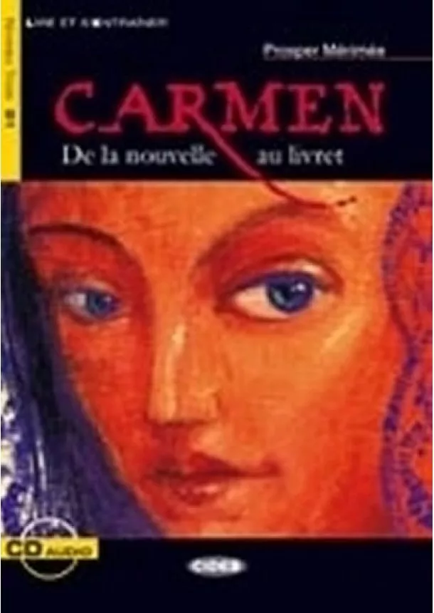 Mérimée Prosper - Carmen + Cd (Black Cat Readers FRA Level 3)