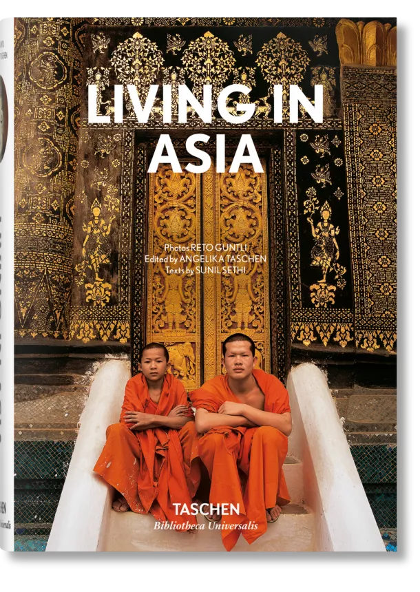 Reto Guntli, Sunil Sethi, Angelika Taschen - Living in Asia Vol. 1