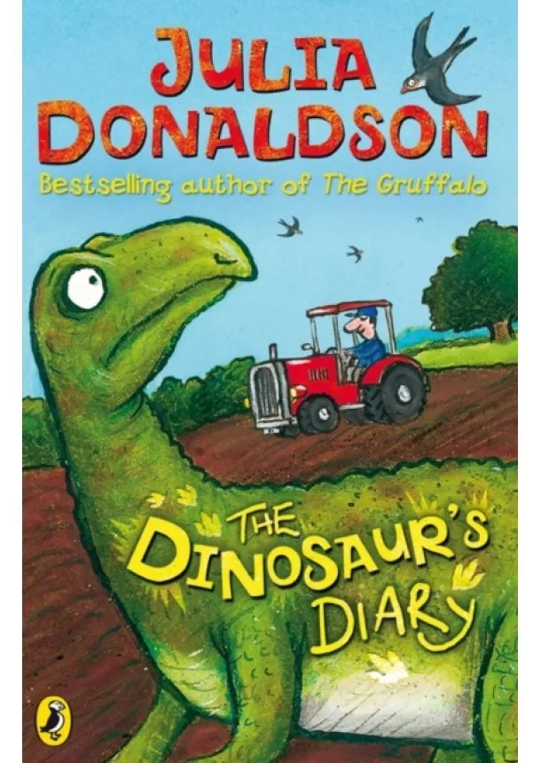 Julia Donaldson - Dinosaurs Diary