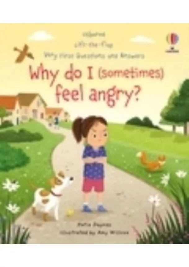 Katie Daynes - Very First Questions and Answers: Why do I (sometimes) feel angry?