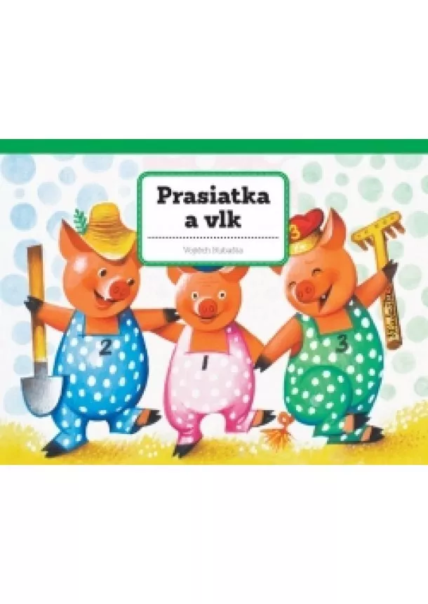 Vojtěch Kubašta - Prasiatka a vlk