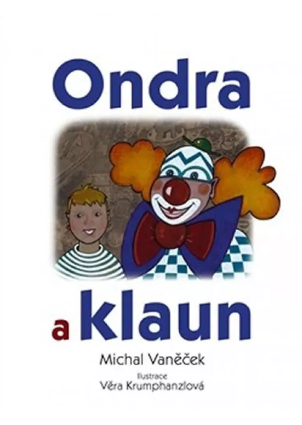 Michal Vaněček - Ondra a klaun