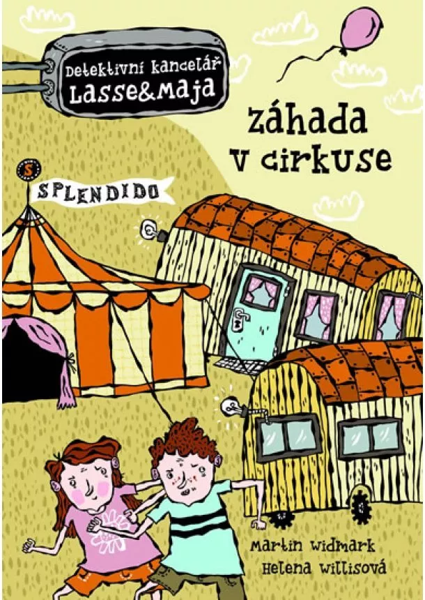 Martin Widmark - Detektivní kancelář Lasse & Maja 3 - Záhada v cirkuse