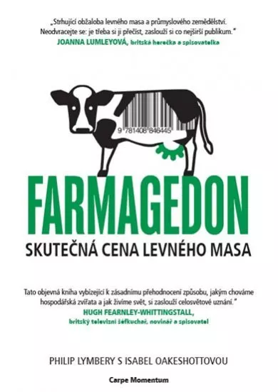 Farmagedon aneb skutečná cena levného masa