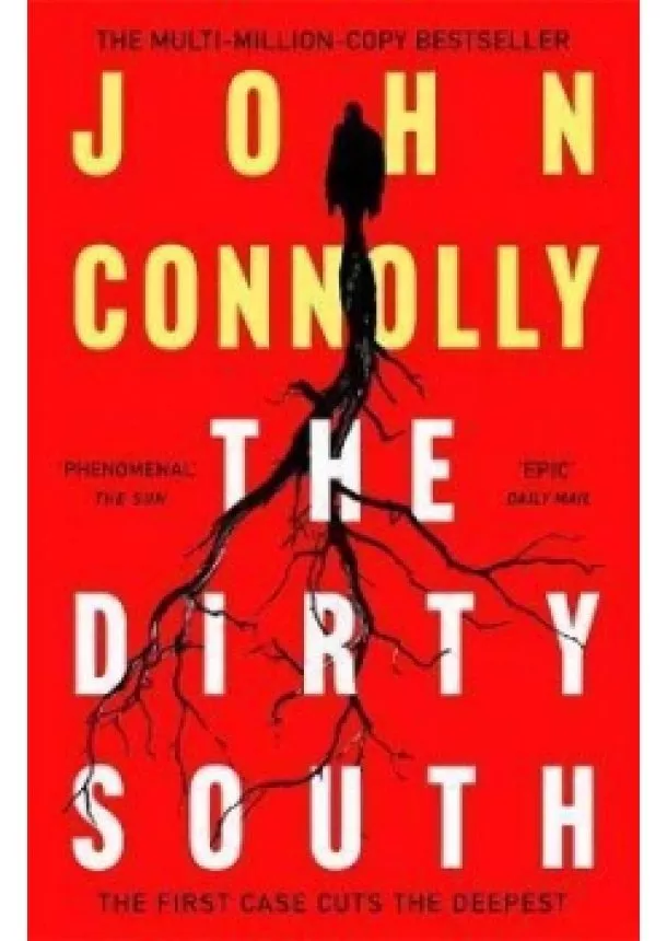 John Connolly - The Dirty South