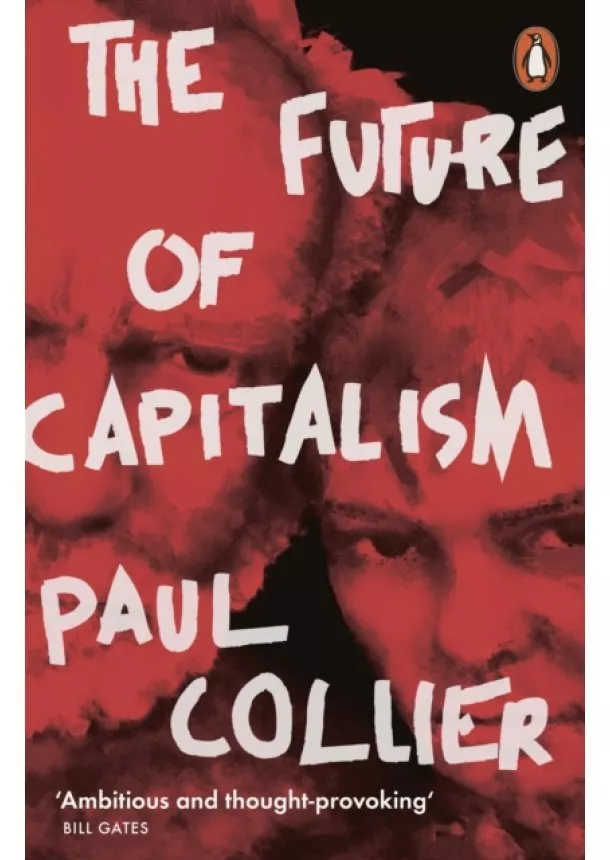 Paul Collier - The Future of Capitalism