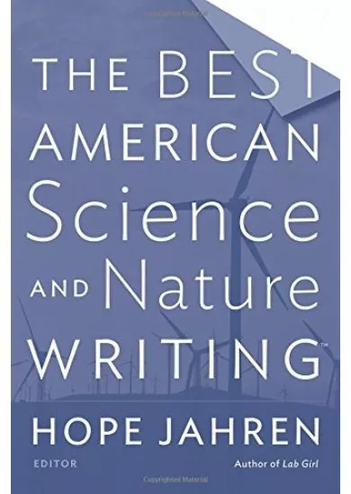 The Best American Science and Nature Writing 2017