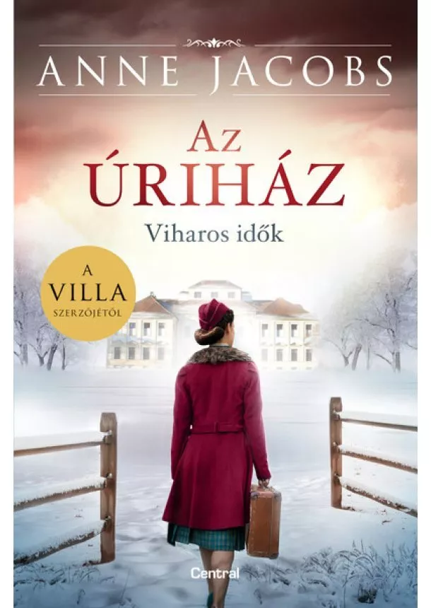 Anne Jacobs - Az úriház - Viharos idők