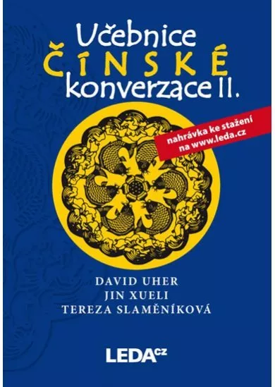 Učebnice čínské konverzace II (učebnice+cvičení a slovníček)