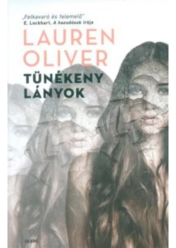 Lauren Oliver - Tünékeny lányok