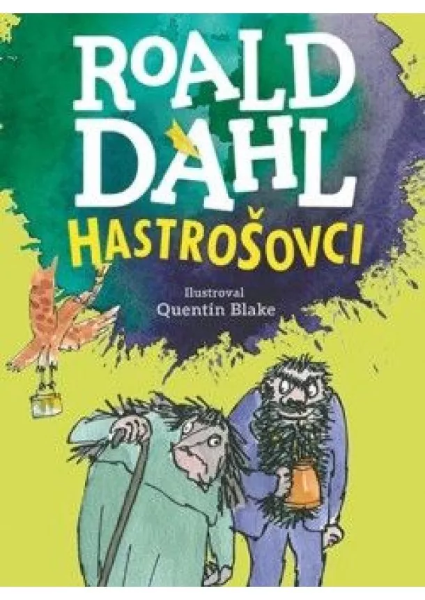 ROALD DAHL - Hastrošovci