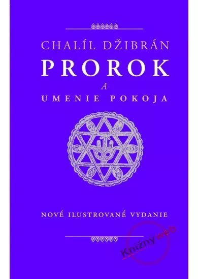 Prorok a umenie pokoja