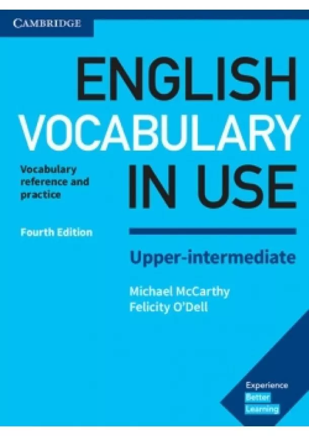 Michael McCarthy, Felicity O´Dell - English Vocabulary in Use Upper-Intermed