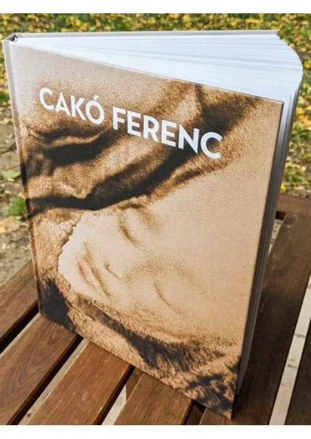 Cakó Ferenc - Cakó Ferenc - Életmű kiadás