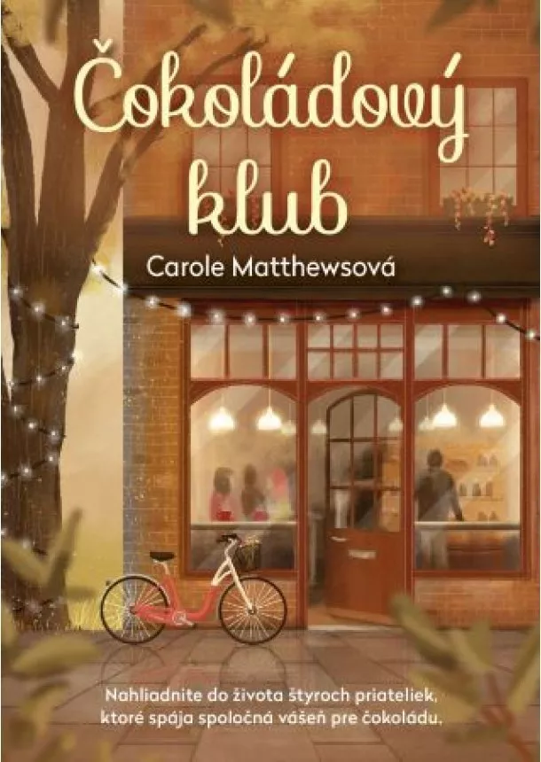 Matthews Carole - Čokoládový klub