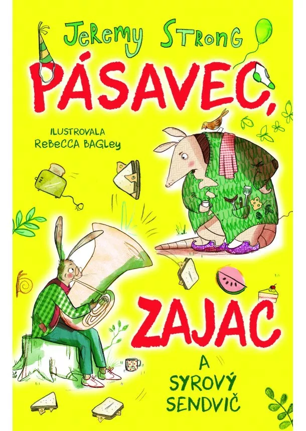 Jeremy Strong - Pásavec, zajac a syrový sendvič  (1)