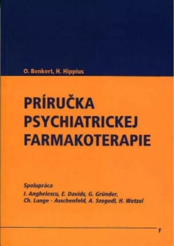 kolektiv autorov - Príručka psychiatrickej farmakoterapie